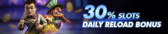Slot 30% Daily Reload Bonus